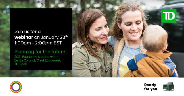 Planning for the Future:  2021 Economic Update with Beata Caranci, Chief Economist, TD Bank